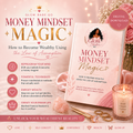 Money Mindset Magic: How to Become Wealthy Using the Law of Assumption